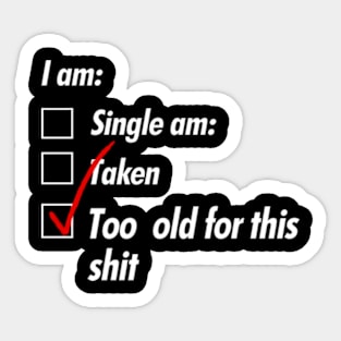 Single Taken Old Sticker